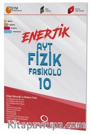 AYT Enerjik Fizik Fasikülü 10