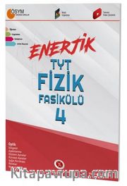 TYT Enerjik Fizik Fasikülü 4