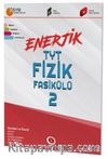 TYT Enerjik Fizik Fasikülü 2
