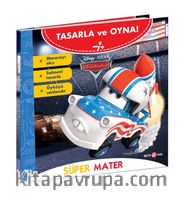 Disney Tasarla ve Oyna Arabalar / Süper Mater