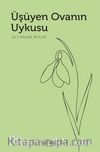 Üşüyen Ovanın Uykusu