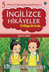 5. Sınıflar İçin Renkli Resimlerle İngilizce Hikayeler (10 Hikaye Bir Arada)