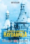 Geçmişten Günümüze Haydarpaşa