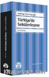 Türkiye’de Sekülerleşme (İkinci Kitap)