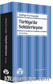 Türkiye’de Sekülerleşme (İkinci Kitap)