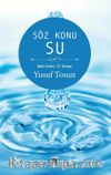 Söz Konu Su
