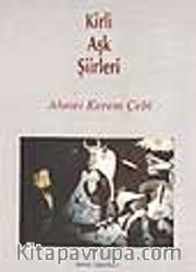 Kirli Aşk Şiirleri