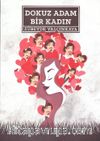 Dokuz Adam Bir Kadın