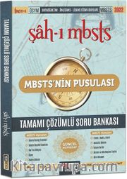 Şah-ı MBSTS MBSTS nin Pusulası Tamamı Çözümlü Soru Bankası 