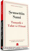Taaşşuk’ı Talat ve Fitnat