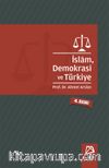 İslam, Demokrasi ve Türkiye