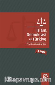 İslam, Demokrasi ve Türkiye