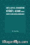 Ebü’ş-Şeyh El-İsfahani’nin Kitabü’l-Azame’sindeki Rivayetlerin Değerlendirilmesi