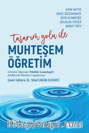 Tasarım Yolu ile Muhteşem Öğretim