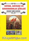 Vatan, Bayrak ve Kahramanlık Şiirleri