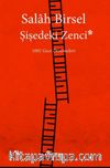 Şişedeki Zenci (1001 Gece Denemeleri)