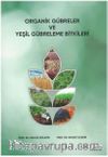 Organik Gübreler ve Yeşil Gübreleme Bitkileri 