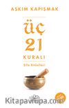 Üç 21 Kuralı Şifa Ritüelleri