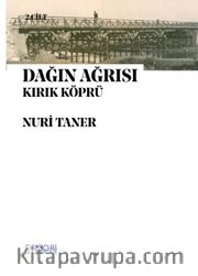 Dağın Ağrısı 2 (Kırık Köprü)