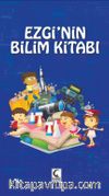 Ezgi’nin Bilim Kitabı