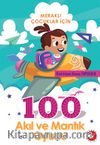 Meraklı Çocuklar İçin 100 Akıl ve Mantık Oyunu	