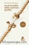 Alevilerin Kırılmayan Çarkı
