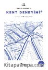 Kent Deneyimi