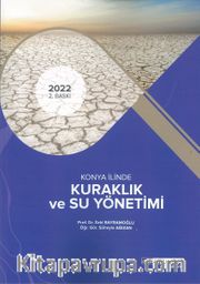 Konya İlinde Kuraklık ve Su Yönetimi 