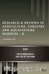 Research - Reviews in Agriculture, Forestry and Aquaculture Sciences - II / December 2021