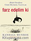 Farz Edelim ki