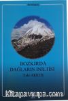 Bozkırda Dağların İniltisi