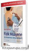 Bates’in Fizik Muayene ve Anamnez Alma  Rehberi