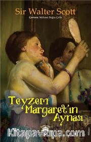 Teyzem Margaret'ın Aynası