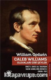 Caleb Williams - Oldukları Gibi Şeyler