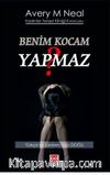 Benim Kocam Yapmaz