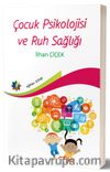 Çocuk Psikolojisi ve Ruh Sağlığı 