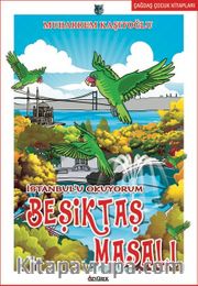 İstanbul’u Okuyorum-Beşiktaş Masalı