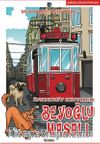 İstanbul’u Okuyorum-Beyoğlu Masalı 