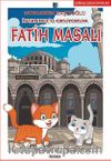 İstanbul’u Okuyorum-Fatih Masalı 