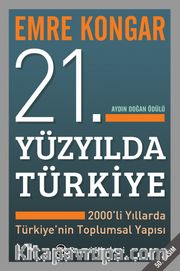 21. Yüzyılda Türkiye/2000'li Yıllarda Türkiye'nin Toplumsal Yapısı