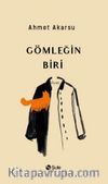 Gömleğin Biri