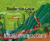 Ruzbe’nin Göçü