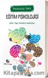 Eğitim Psikolojisi (Psikoloji Seti)