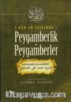 Kur'an Işığında Peygamberlik ve Peygamberler