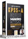 KPSS A Grubu Makro İktisat Tamamı Çözümlü Soru Bankası