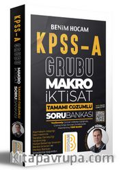 KPSS A Grubu Makro İktisat Tamamı Çözümlü Soru Bankası