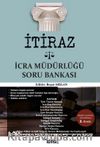 İtiraz İcra Müdürlüğü Soru Bankası