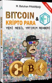 Bitcoin  (Kripto Para ve  NFT) Rehberi