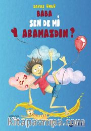Baba Sen de mi Yaramazdın