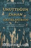 Unuttuğun Zaman Hatırlanırsın